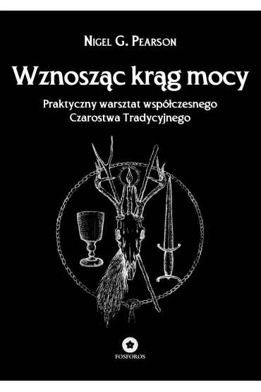 Wznoszc krg mocy - Nigel G. Pearson