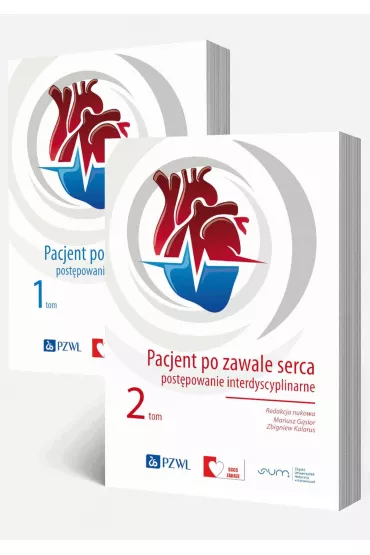 Pakiet Pacjent po zawale serca post�powanie interdyscyplinarne. Tomy 1-2 - Mariusz G�sior, Zbigniew Kalarus