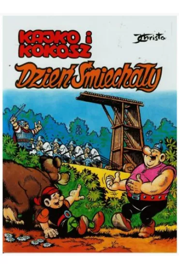 Kajko i Kokosz. Dzie� �miecha�y - Janusz Christa