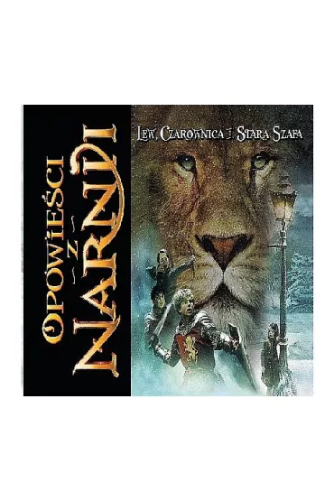 Audiobook Lew, Czarownica i Stara Szafa. Opowie�ci z Narnii. Tom 1 CD - Clive Staples Lewis