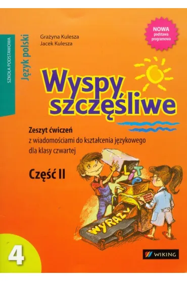J�zyk polski SP KL 4. �wiczenia cz�� 2. Wyspy szcz�liwe (2012) - Adam Spandel, Katarzyna Makowska