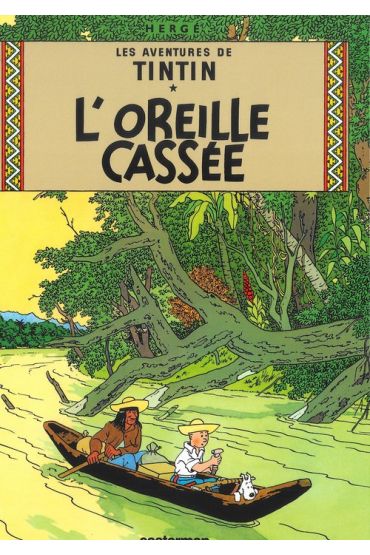 Les Aventures de Tintin. L'Oreille cassee