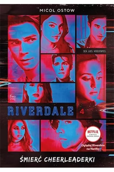 �mier� cheerleaderki. Riverdale. Tom 4 - Micol Ostow