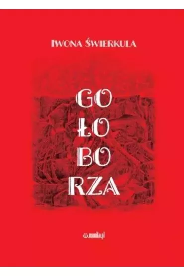 Go�oborza - Iwona  �wierkula