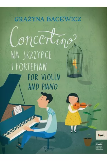 Concertino na skrzypce i fortepian - Gra�yna Bacewicz