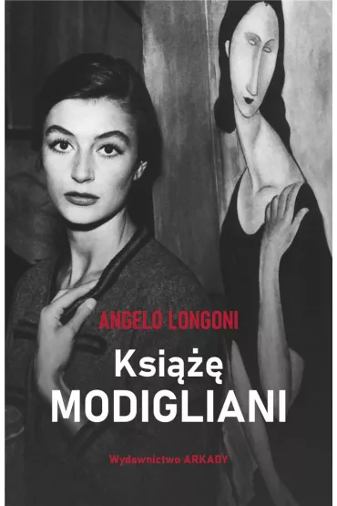 Ksi��� Modigliani - Angelo Longoni