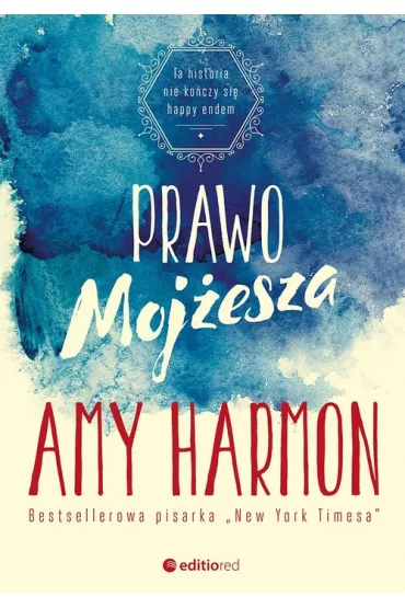Prawo Moj�esza. Tom 1 - Amy Harmon