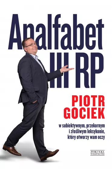 Analfabet III RP - Piotr Gociek