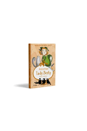 �ledztwo Lady Berty. Kruki z Twierdzy - Brian Freschi, Triolo Elena