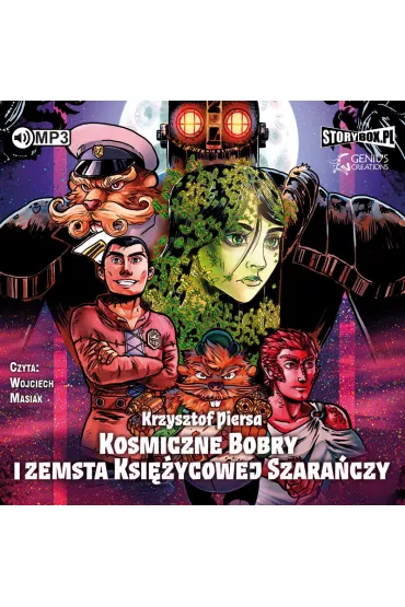 Audiobook Kosmiczne bobry i zemsta ksiycowej szaraczy CD - Krzysztof Piersa