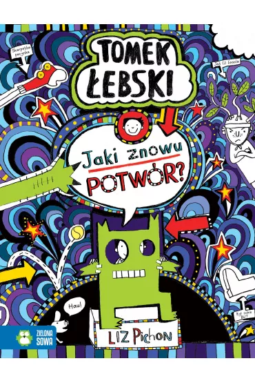 Jaki znowu potw�r? Tomek �ebski. Tom 15 - Liz Pichon