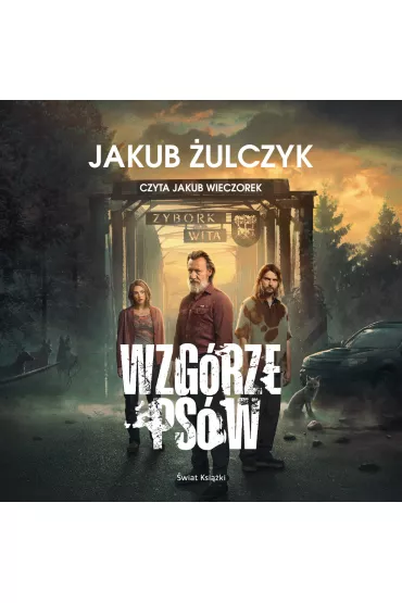 Audiobook Wzg�rze ps�w mp3 - Jakub �ulczyk