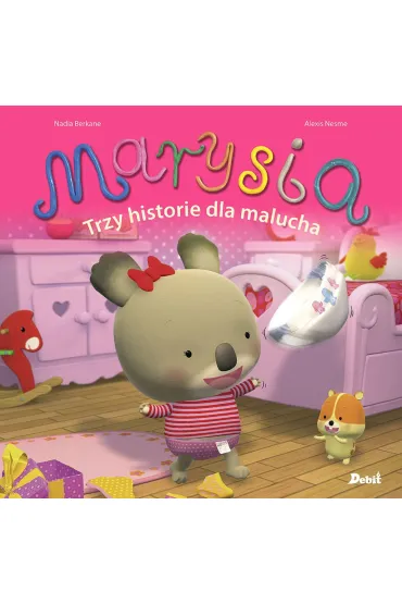 Marysia Trzy historie dla malucha - Nadia Berkane