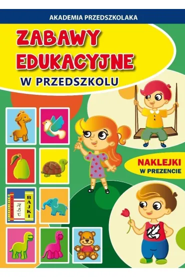 Zabawy edukacyjne w przedszkolu + naklejki - Joanna Paruszewska, Krystian Pruchnicki