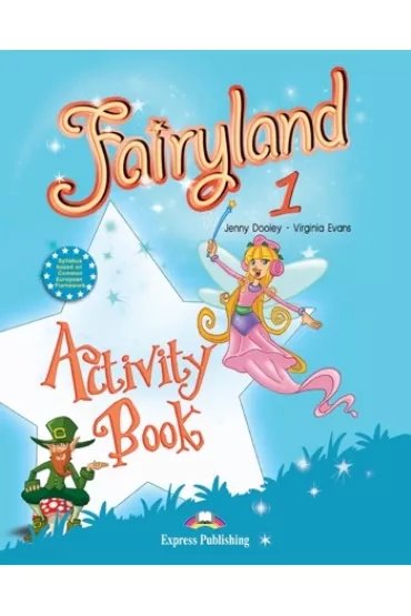 Fairyland 1. Activity Book - Jenny Dooley, Virginia Evans