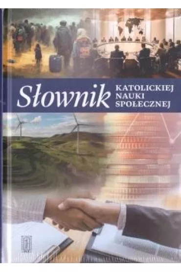 S�ownik katolickiej nauki spo�ecznej