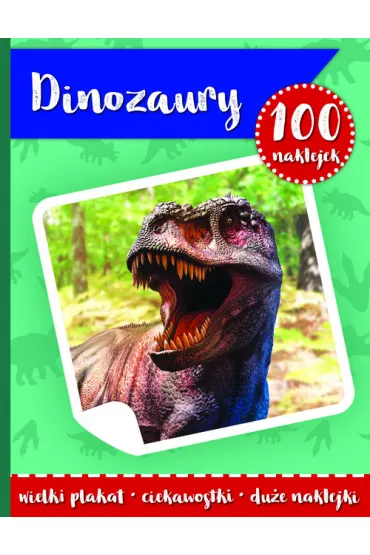 100 naklejek. Dinozaury
