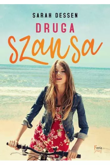 Druga szansa - Sarah Dessen