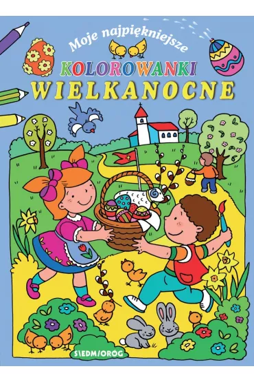 Moje najpi�kniejsze kolorowanki wielkanocne - Miko�aj  Micha�owski