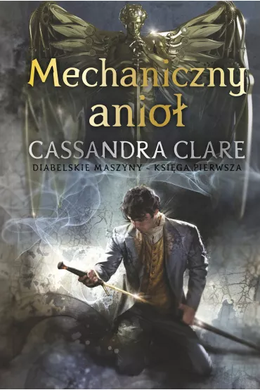 eBook Mechaniczny anio�. Diabelskie maszyny. Tom 1 mobi epub - Cassandra Clare