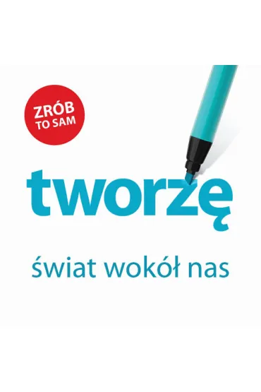 Gra edukacyjna- zr�b to sam. �wiat wok� nas Tworz� - Kasia Jacobson