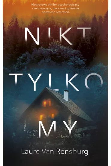 Nikt, tylko my - Laure Van Rensburg