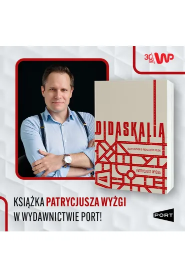Didaskalia - Patrycjusz  Wy�ga