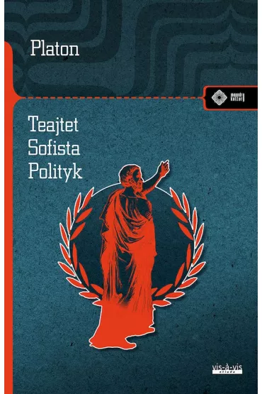Teajtet. Sofista. Polityk - Platon