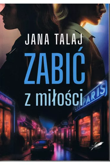 Zabi� z mi�o�� - Jana Talaj