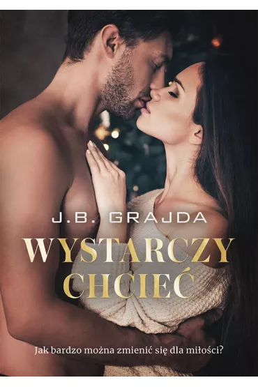 eBook Wystarczy chcie mobi epub - J. B. Grajda