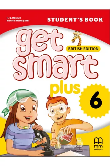 Get Smart Plus 6. A2.2. Student’s Book - H. Q. Mitchell, Marileni Malkogianni