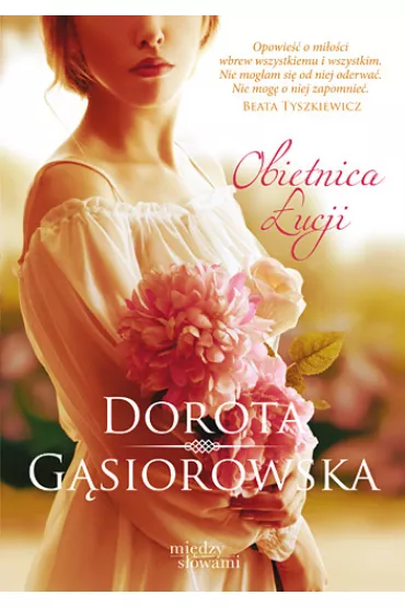 Obietnica �ucji - Dorota G�siorowska
