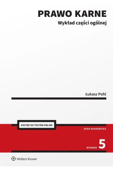 Prawo karne. Wyk�ad cz�ci og�lnej - �ukasz Pohl
