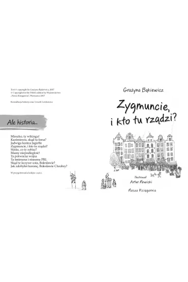 Ale historia Zygmuncie, i kto tu rz�dzi? - Artur Nowicki, Gra�yna B�kiewicz