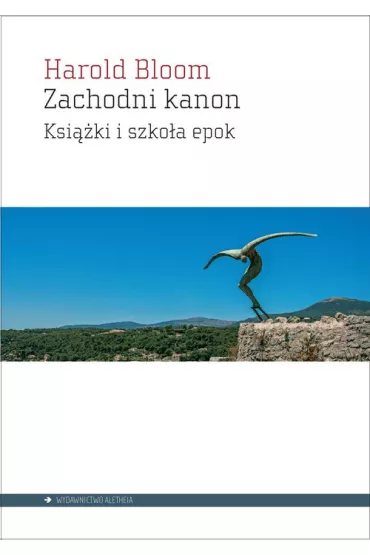 Zachodni kanon. Ksi��ki i szko�a epok - Harold Bloom