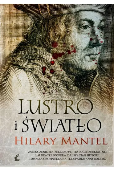 Lustro i �wiat�o - Hilary Mantel