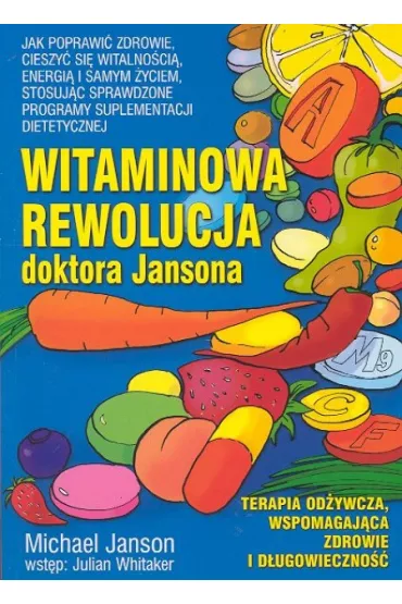 Witaminowa rewolucja - Michael Janson