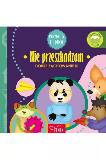 Nie przeszkadzam Dobre zachowanie III - Dominika  Ga�ka, Patrycja  Godula