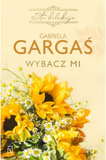 Wybacz mi - Gabriela Garga�