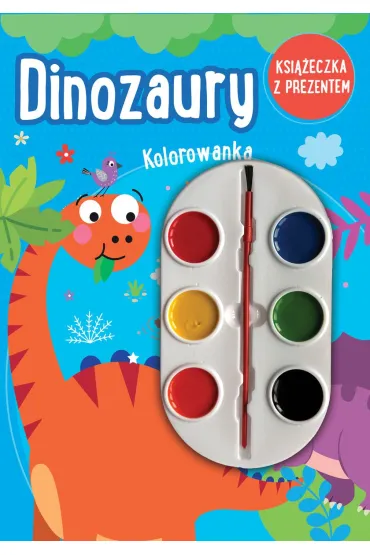 Dinozaury. Kolorowanka (ksi��eczka z prezentem - farbki)