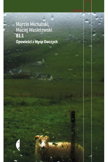 81:1. Opowie�ci z Wysp Owczych - Maciej Wasielewski, Marcin Michalski
