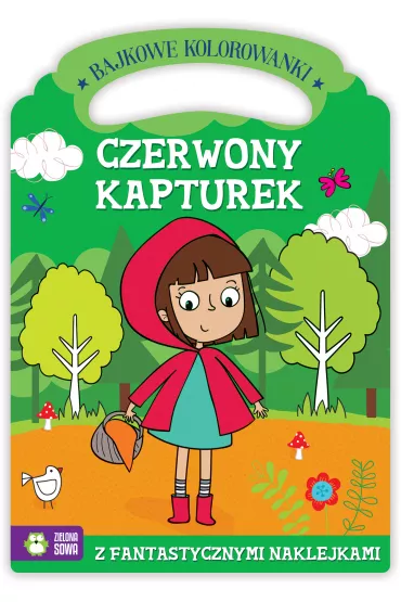 Bajkowe kolorowanki. Czerwony Kapturek - Agnieszka Matz