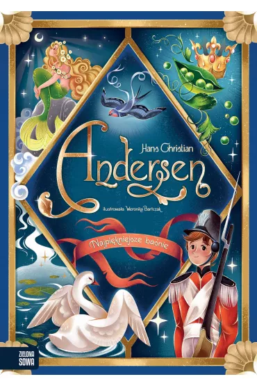 Najpi�kniejsze ba�nie. Hans Christian Andersen