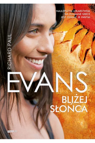 Bli�ej s�o�ca - Richard Paul Evans