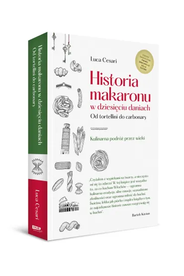 Historia makaronu w dziesi�ciu daniach. Od tortellini do carbonary - Luca Cesari