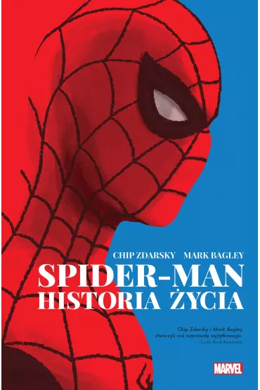 Marvel Deluxe Spider-Man. Historia ycia - Chip  Zdarsky