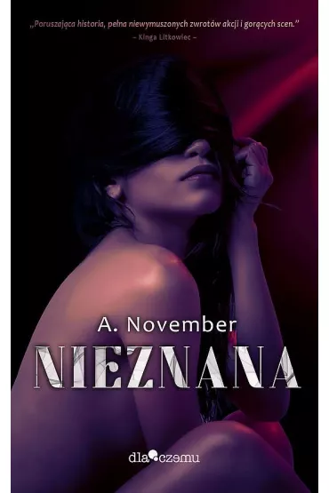 Nieznana. Tom 1 - A. November