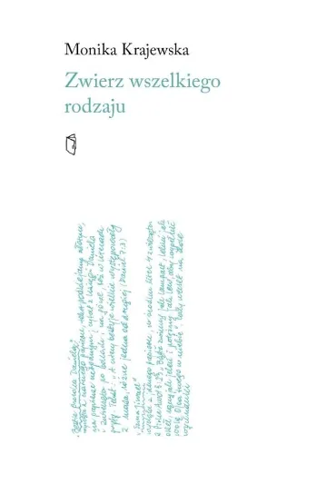 Zwierz wszelkiego rodzaju - Monika Krajewska