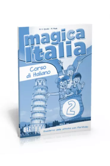 Magica Italia 2 �wiczenia - Maria Angela Apicella