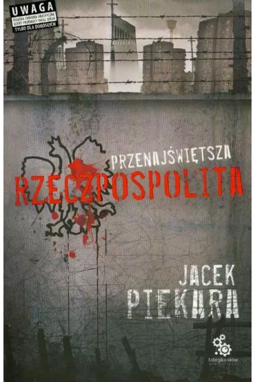 Przenaj�wi�tsza Rzeczpospolita